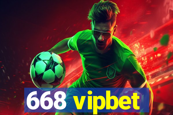 668 vipbet